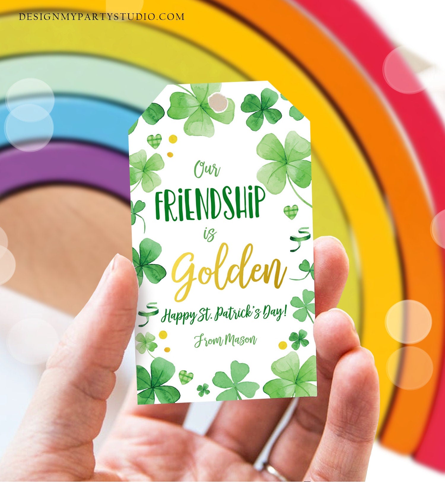 Editable St. Patrick's Day Tag Our Friendship is Golden Tag Friend School Classroom Gift Classmate Buddy Digital Template Printable 0451