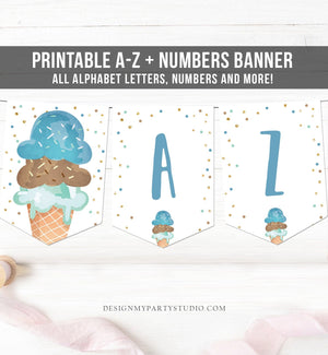 Ice Cream Birthday Banner A-Z Alphabet Numbers Banner First Happy Birthday Banner Boy Blue Mint Gold Two Sweet Confetti Decor Printable 0243