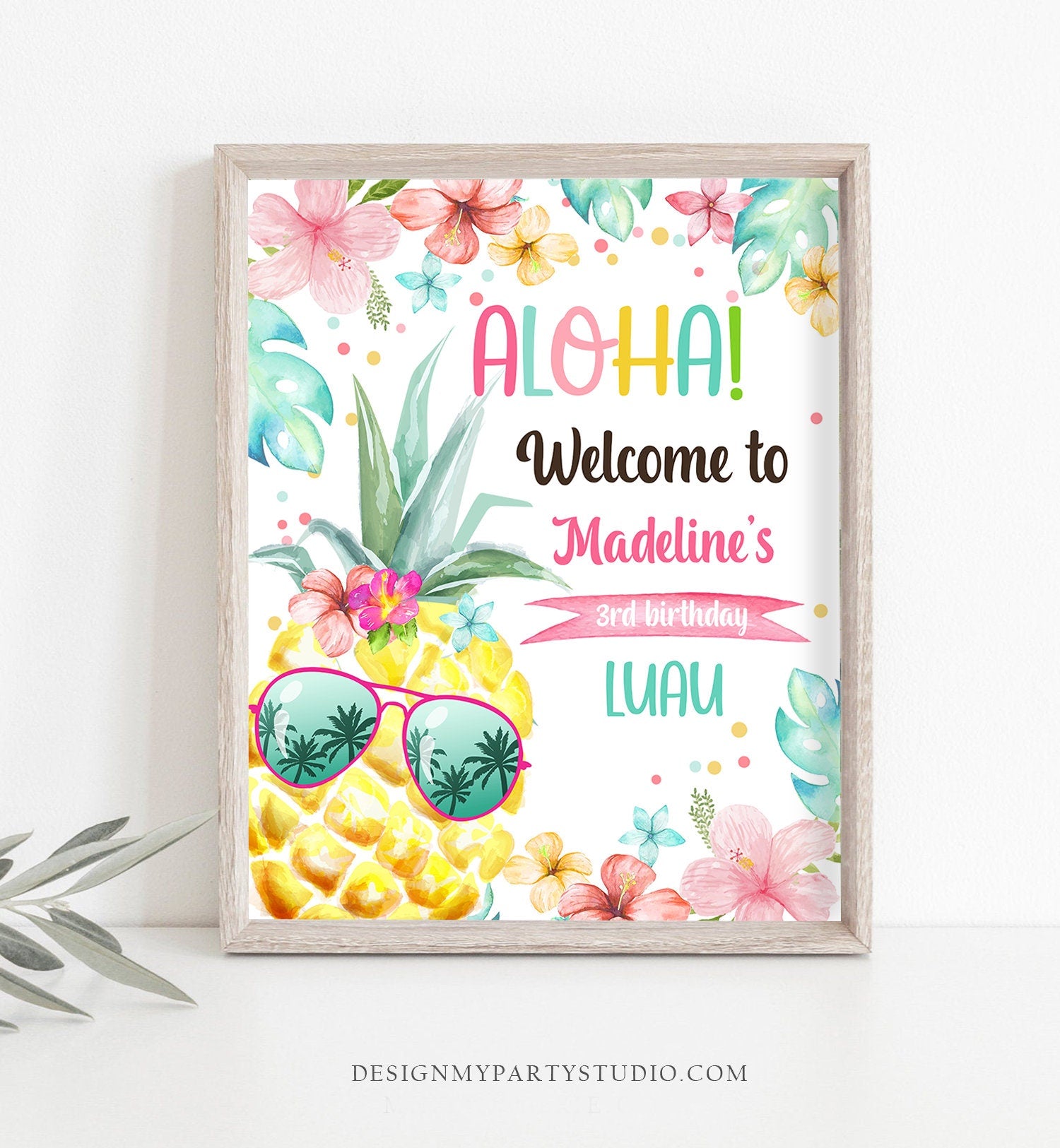 Editable Pineapple Welcome Sign Tropical Hawaiian Luau Birthday Sign Girl Pink Aloha Party Poster Digital Download Template Printable 0391