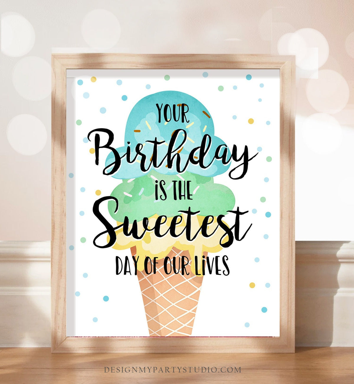 Your Birthday is The Sweetest Day of Our Lives Sign Ice Cream Ice Cream Social Birthday Ice Cream Party Boy Instant Download Printable 0243