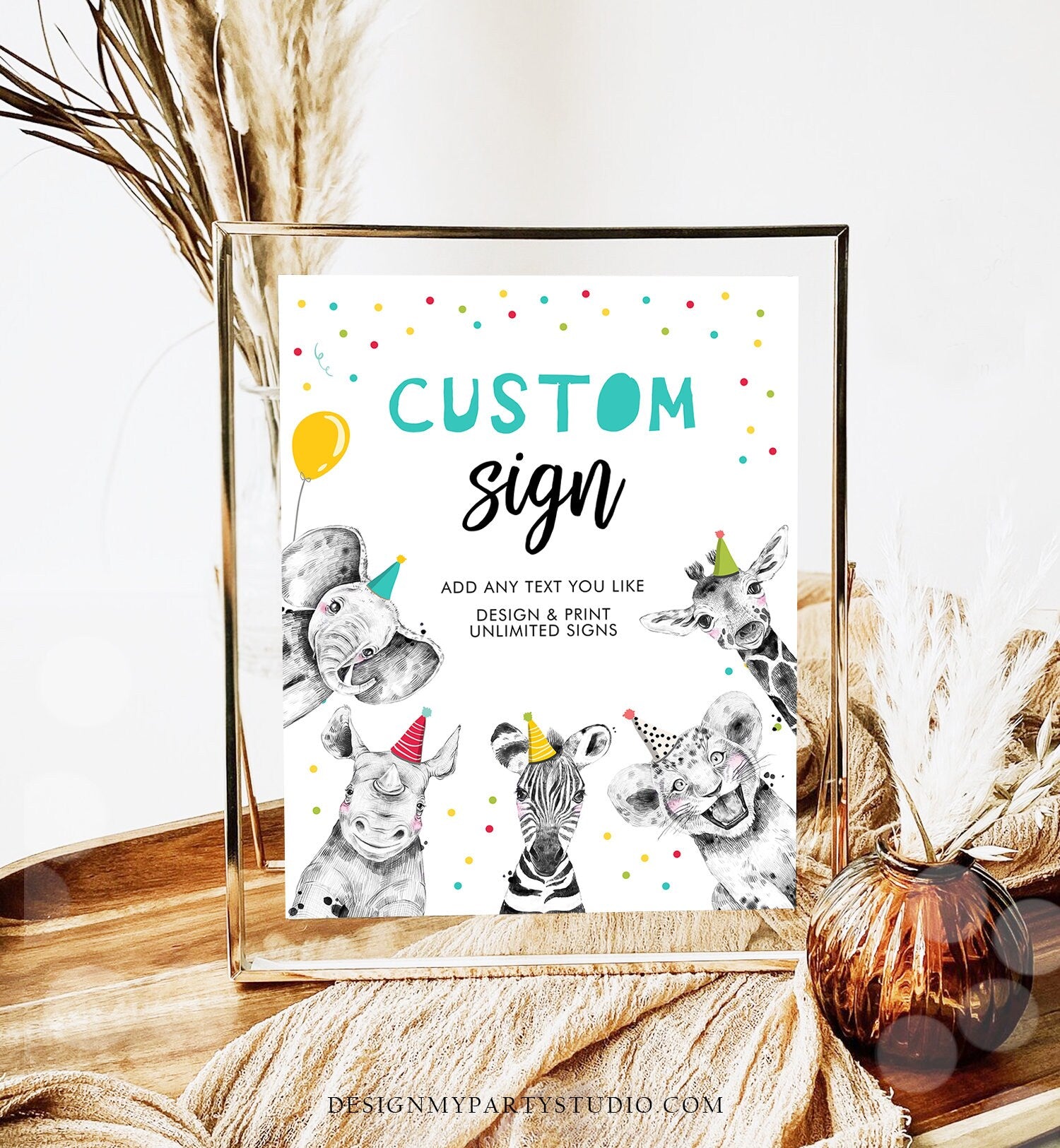 Editable Custom Sign Party Animals Sign Wild One Animals Decor Zoo Safari Animals Boy Table Decor Digital Download Template Printable 0390