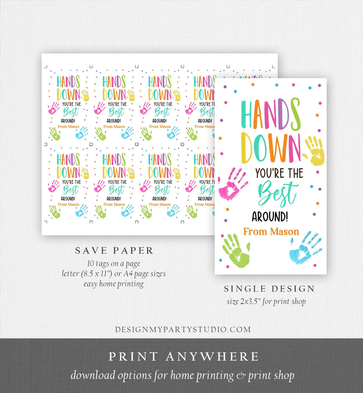 Editable Hands Down You&#39;re the Best Tags Teacher Appreciation Tag Gift tag Employee Hand Lotion Sanitizer Kids Corjl Template Printable 0464