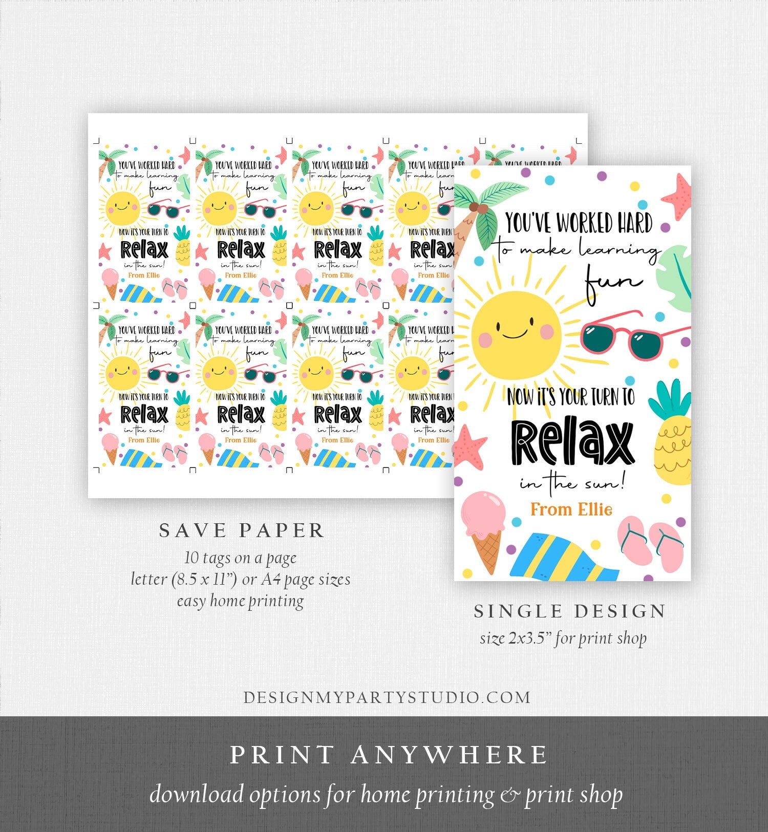 Editable Summer Teacher Appreciation Gift Tag Kids Your Turn To Relax In The Sun Tag End Of School Year Tag Digital Template Printable 0464