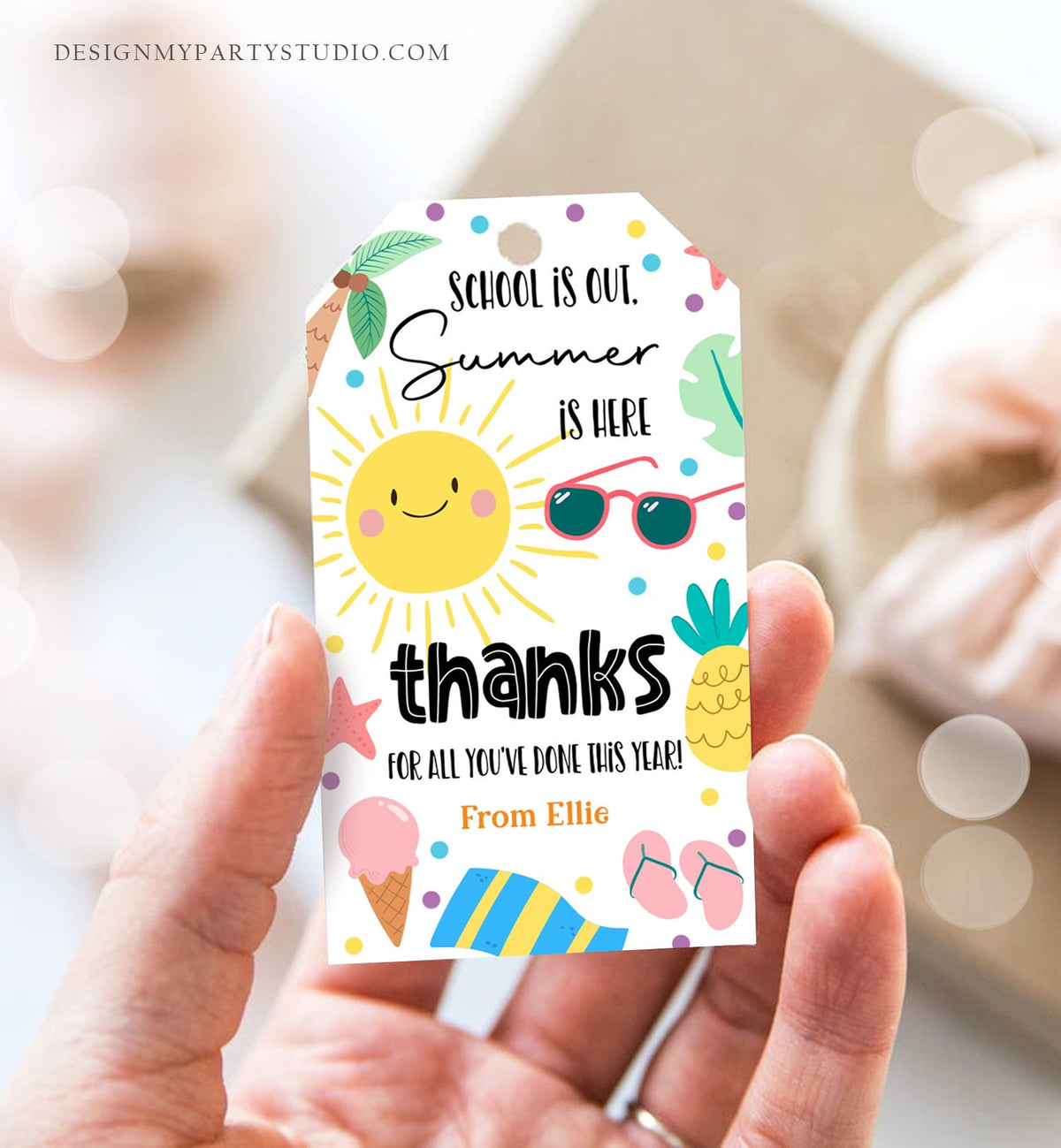 Editable Teacher Appreciation Gift Tags Sunshine Thank You Tag School is Out Summer is Here End of Year Tag Digital Template Printable 0464