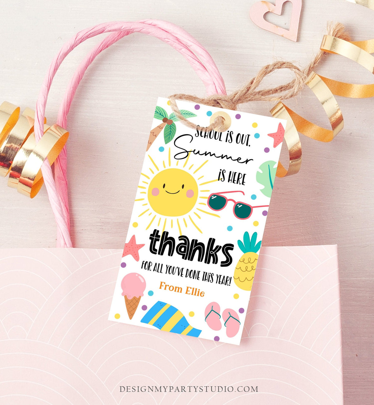 Editable Teacher Appreciation Gift Tags Sunshine Thank You Tag School is Out Summer is Here End of Year Tag Digital Template Printable 0464