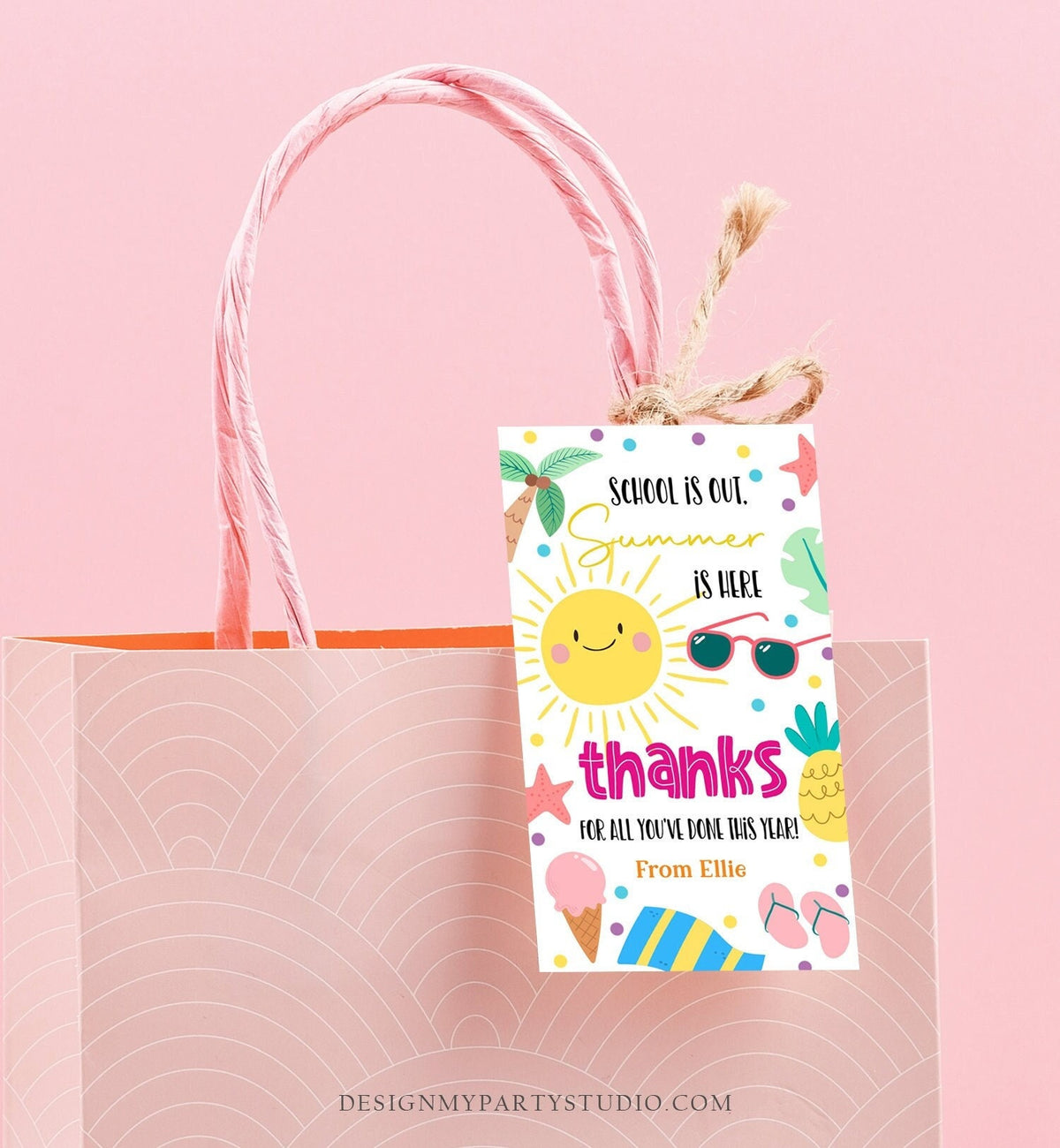 Editable Teacher Appreciation Gift Tags Sunshine Thank You Tag School is Out Summer is Here End of Year Tag Digital Template Printable 0464
