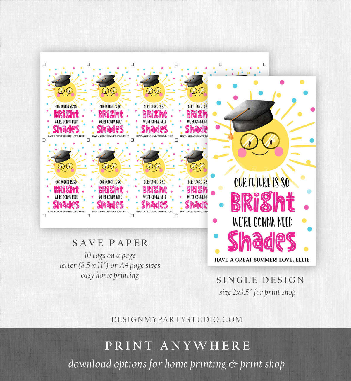 Editable Graduation Favor Tag Teacher Tag Future So Bright We&#39;re Gonna Need Shades Preschool Graduation Kids Digital Template Printable 0464