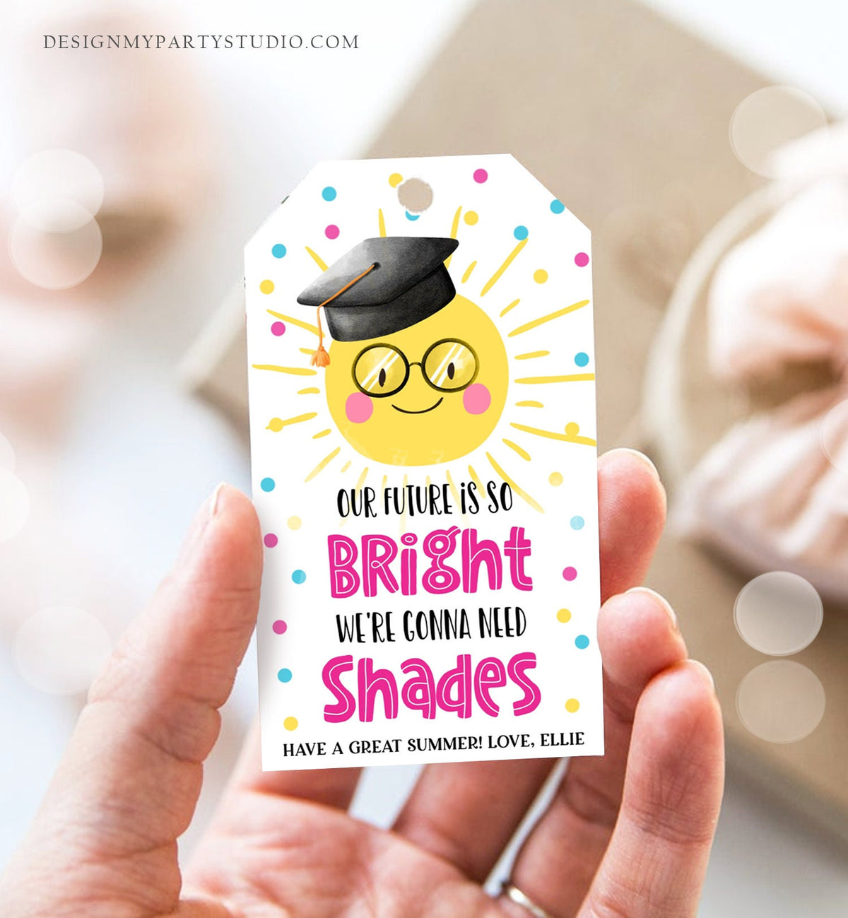 Editable Graduation Favor Tag Teacher Tag Future So Bright We&#39;re Gonna Need Shades Preschool Graduation Kids Digital Template Printable 0464