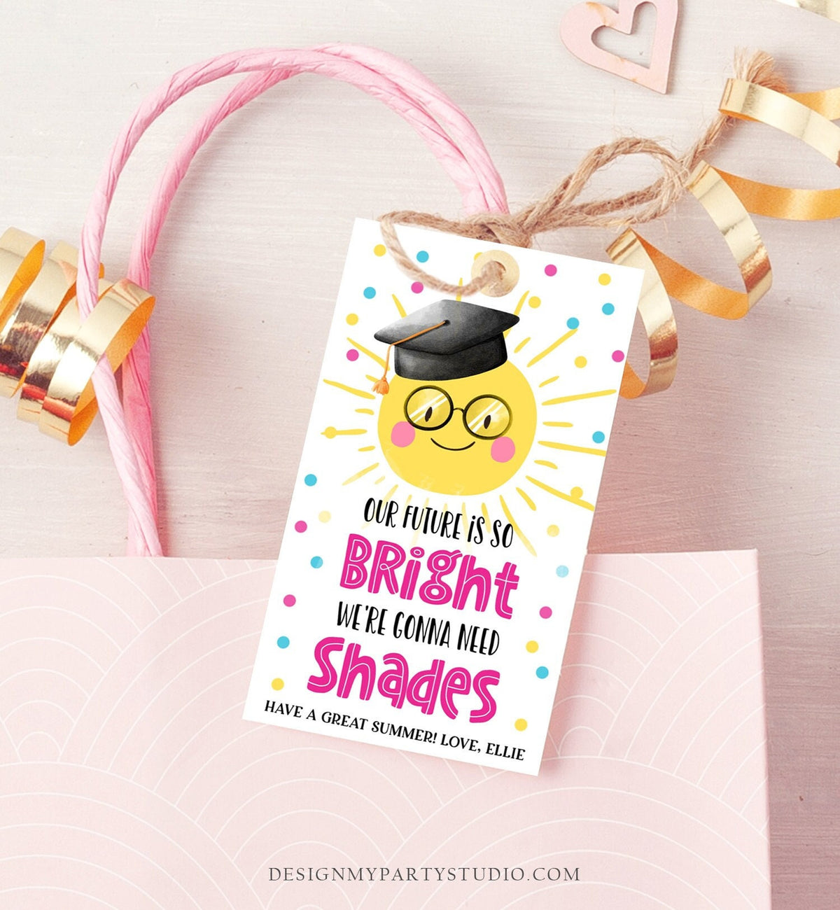 Editable Graduation Favor Tag Teacher Tag Future So Bright We&#39;re Gonna Need Shades Preschool Graduation Kids Digital Template Printable 0464