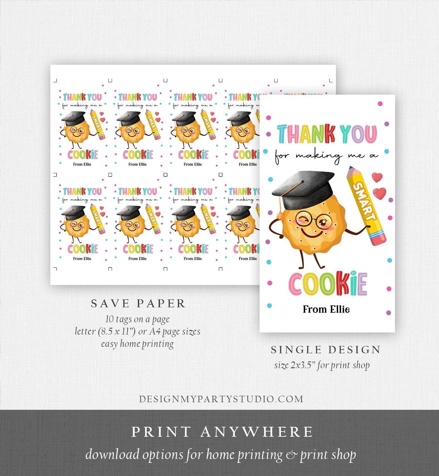 Editable Teacher Appreciation Tags Teacher Tag Thank You Making Me One Smart Cookie End of School Classroom Digital Template Printable 0464