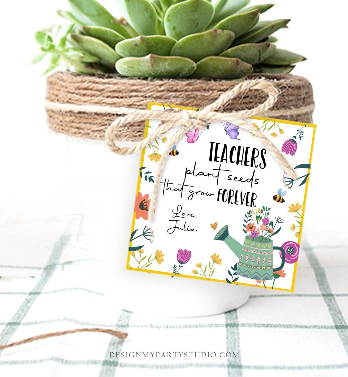 Editable Teacher Appreciation Favor Tags Teachers Plant Seeds Tag Flower Gift End of The Year Teacher Tag Digital Template Printable 0464