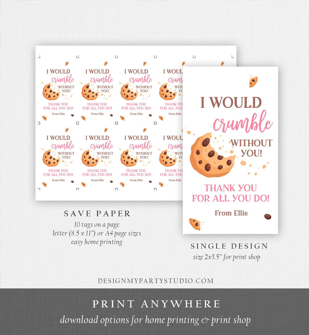 Editable Summer Teacher Appreciation Gift Tag Kids Would Crumble Without You Cookie Tag End Of School Year Digital Template Printable 0464