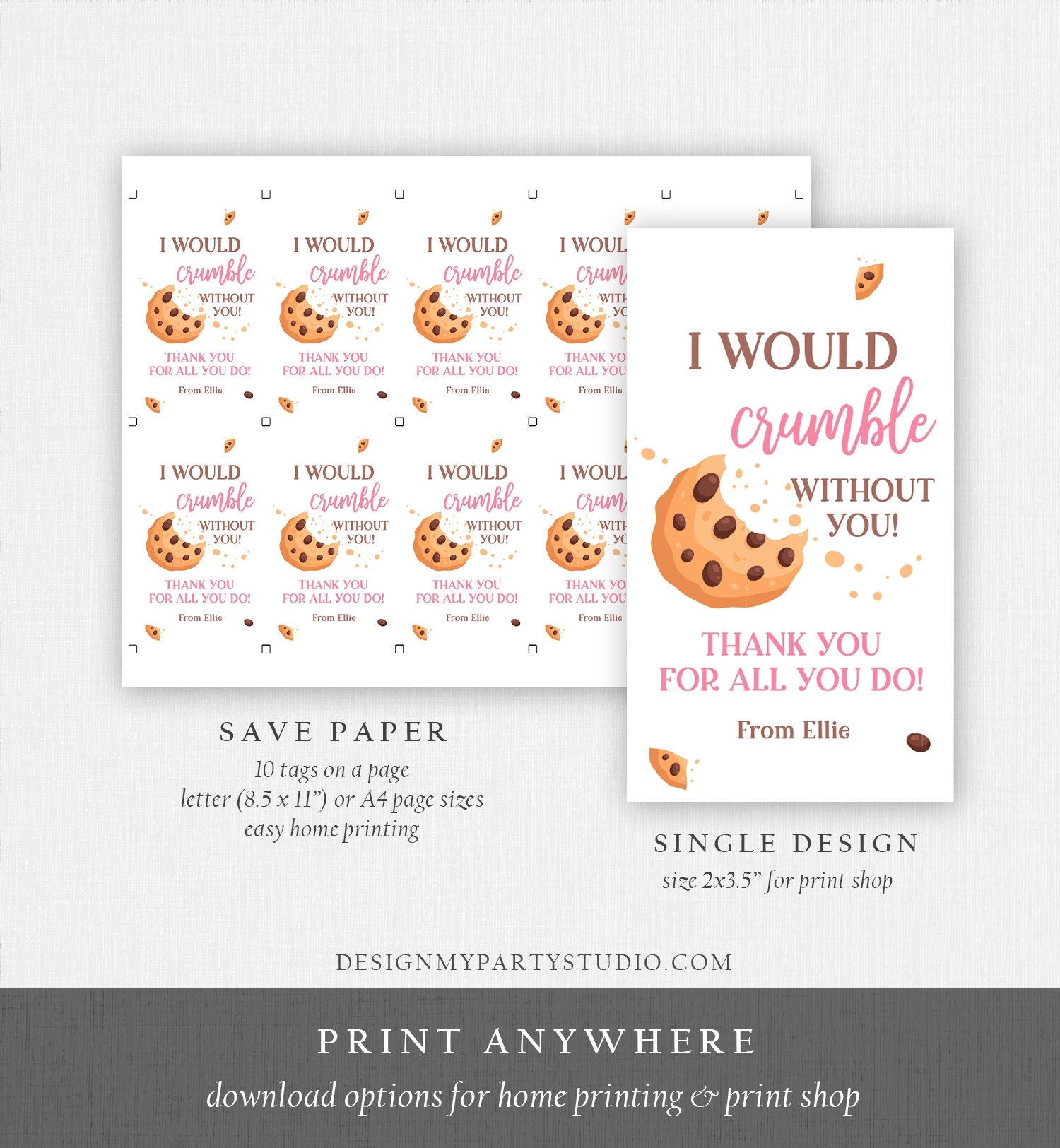 Editable Summer Teacher Appreciation Gift Tag Kids Would Crumble Without You Cookie Tag End Of School Year Digital Template Printable 0464