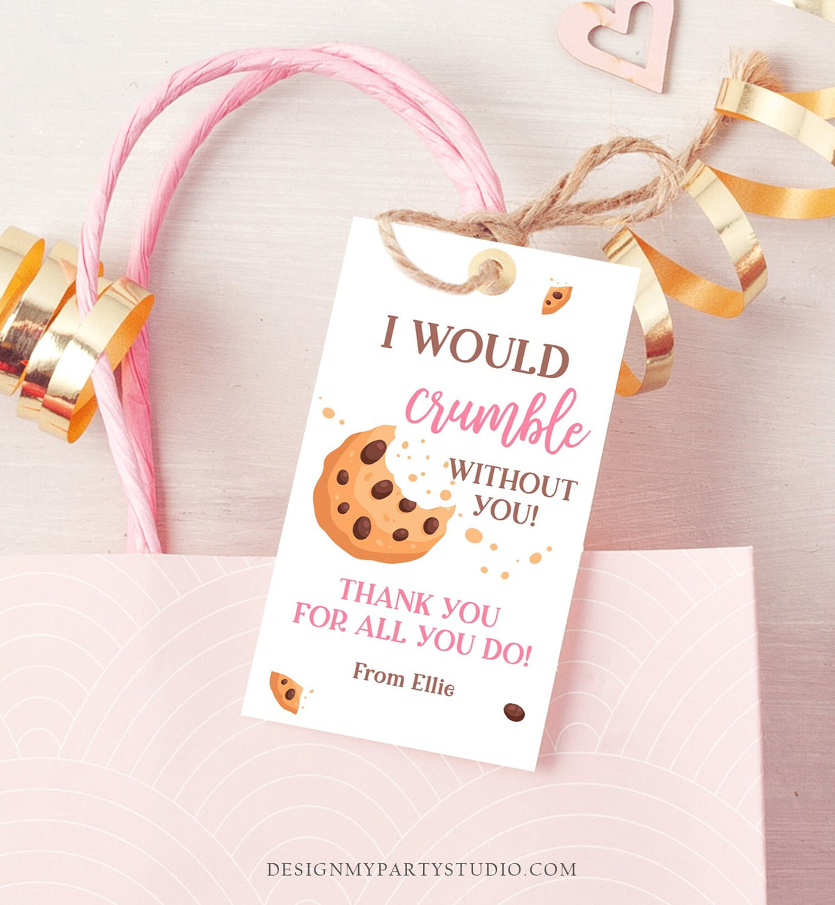 Editable Summer Teacher Appreciation Gift Tag Kids Would Crumble Without You Cookie Tag End Of School Year Digital Template Printable 0464