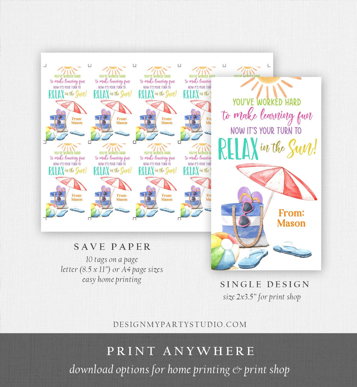 Editable Summer Teacher Appreciation Gift Tag Kids Your Turn To Relax In The Sun Tag End Of School Year Tag Digital Template Printable 0464