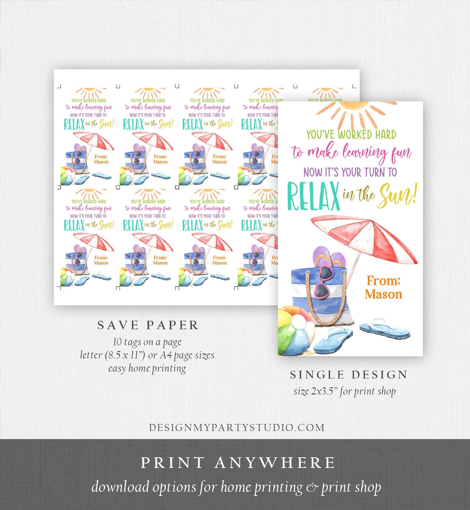 Editable Summer Teacher Appreciation Gift Tag Kids Your Turn To Relax In The Sun Tag End Of School Year Tag Digital Template Printable 0464