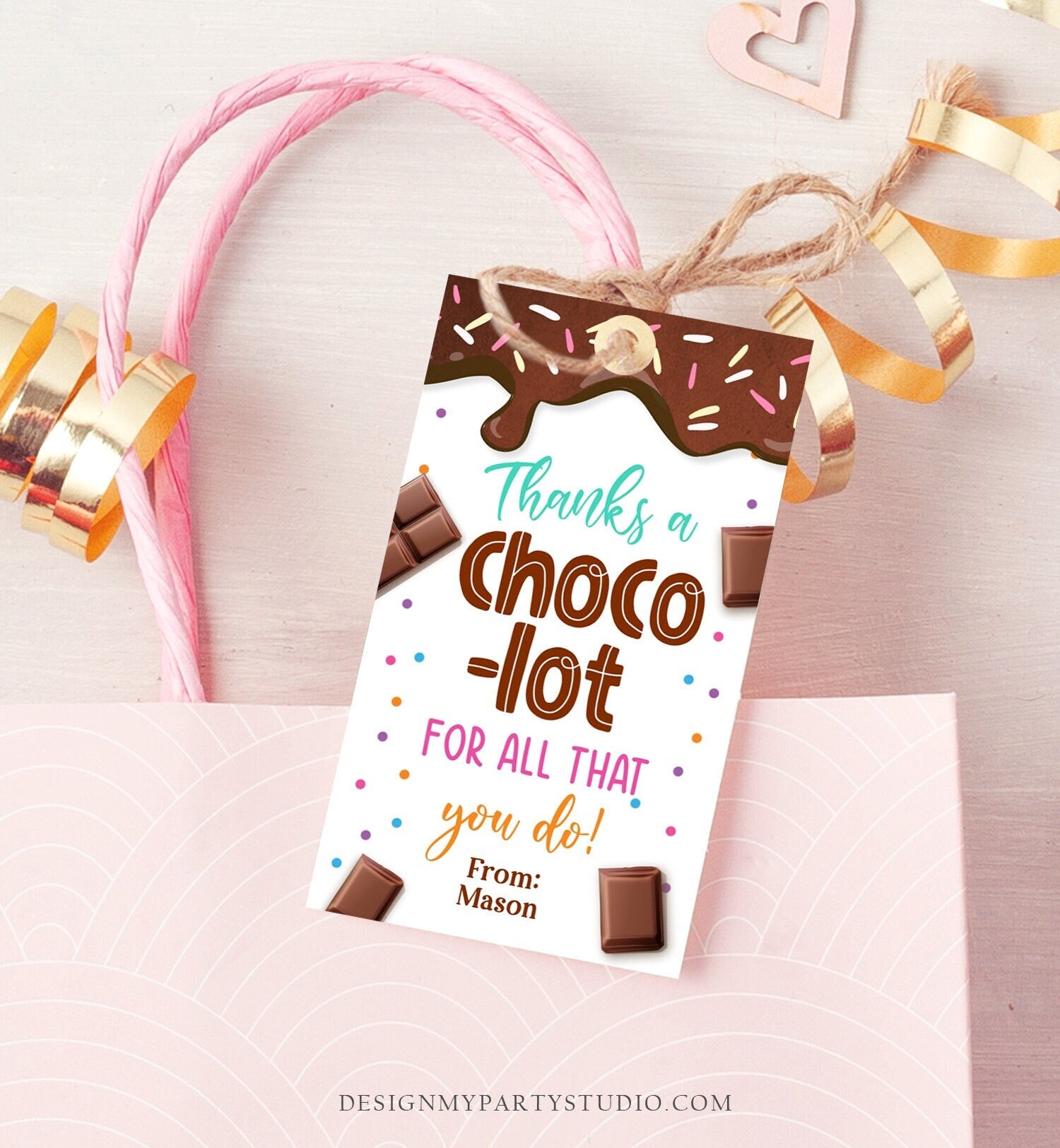Editable Chocolate Gift Tag Thanks A Choco-Lot Teacher Appreciation Tag Thank You Tag Teacher School Staff Digital Template Printable 0464