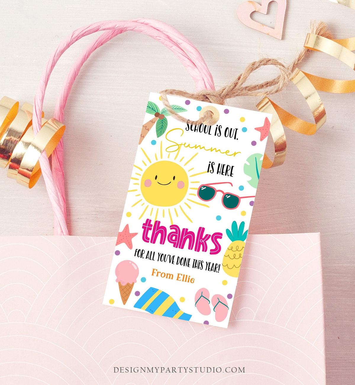 Editable Teacher Appreciation Gift Tags Sunshine Thank You Tag School is Out Summer is Here End of Year Tag Digital Template Printable 0464