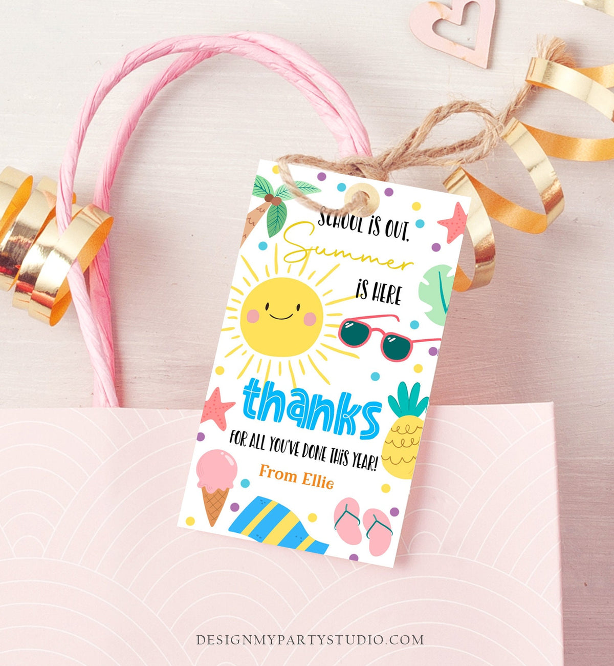 Editable Teacher Appreciation Gift Tags Sunshine Thank You Tag School is Out Summer is Here End of Year Tag Digital Template Printable 0464