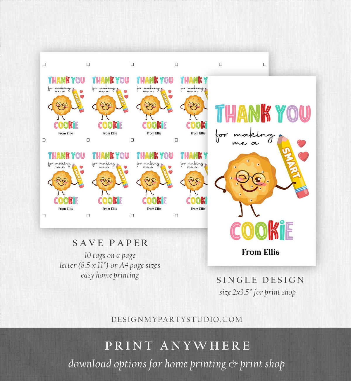 Editable Teacher Appreciation Tags Teacher Tag Thank You Making Me One Smart Cookie End of School Classroom Digital Template Printable 0464