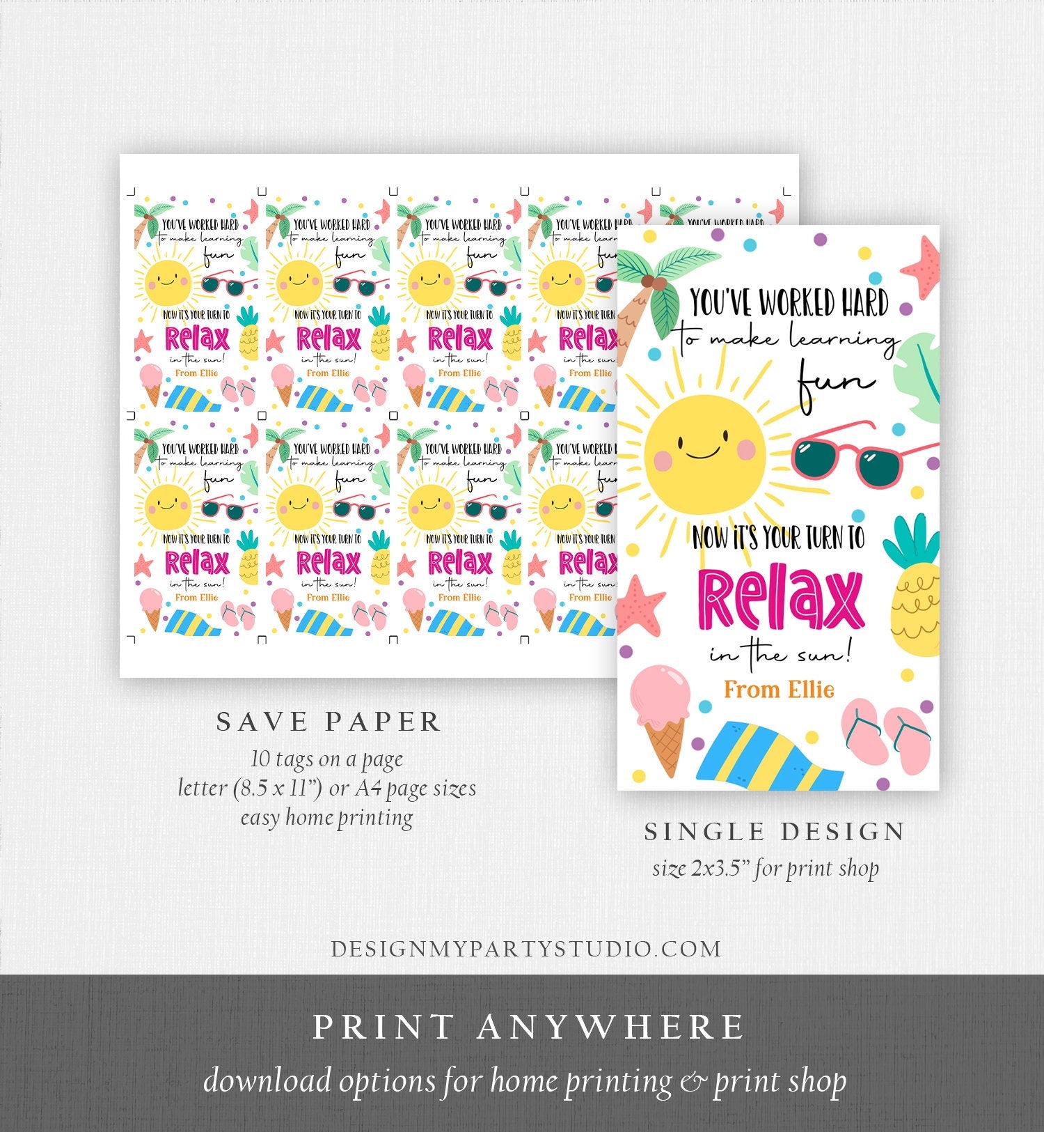 Editable Summer Teacher Appreciation Gift Tag Kids Your Turn To Relax In The Sun Tag End Of School Year Tag Digital Template Printable 0464