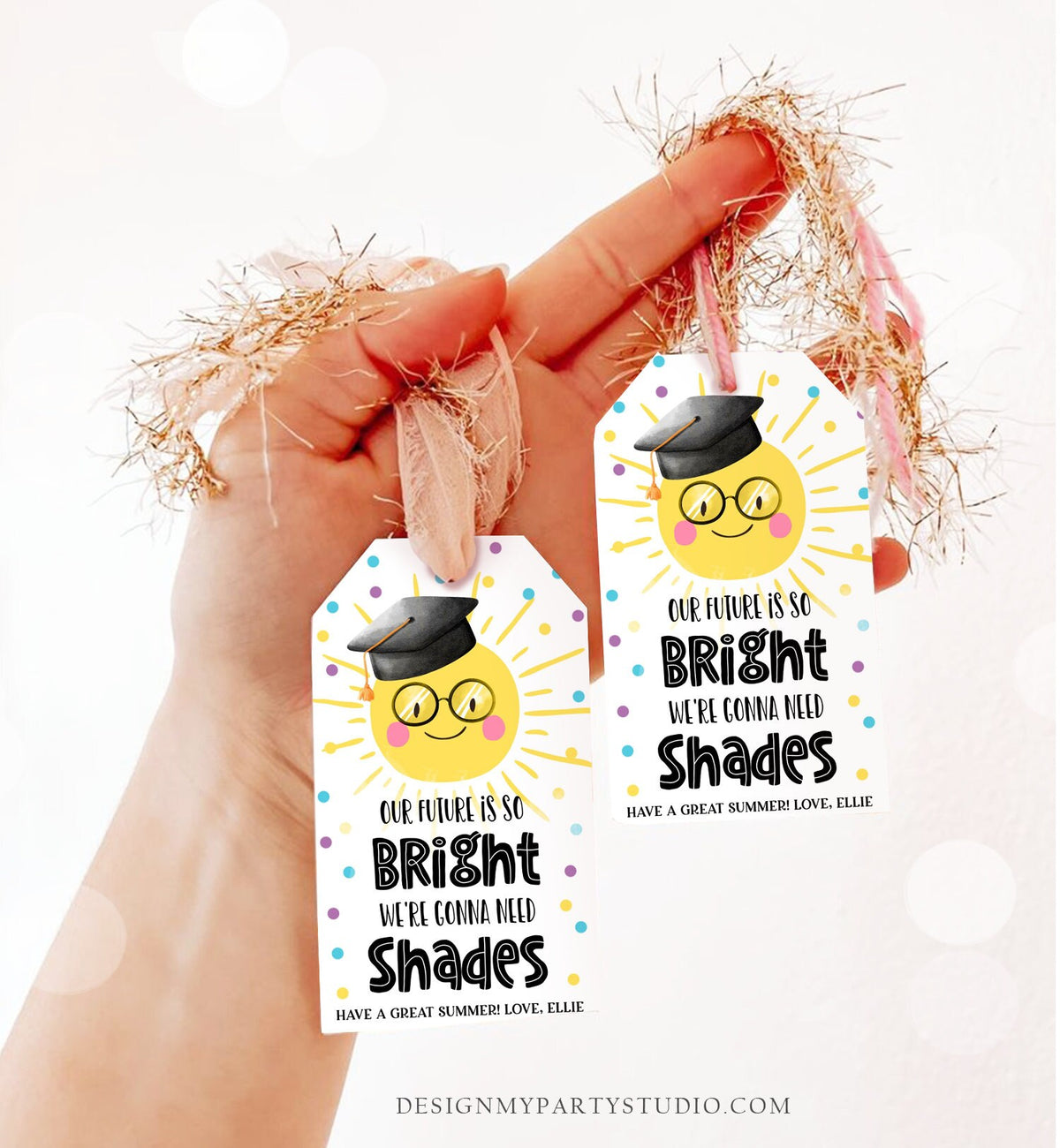 Editable Graduation Favor Tag Teacher Tag Future So Bright We&#39;re Gonna Need Shades Preschool Graduation Kids Digital Template Printable 0464