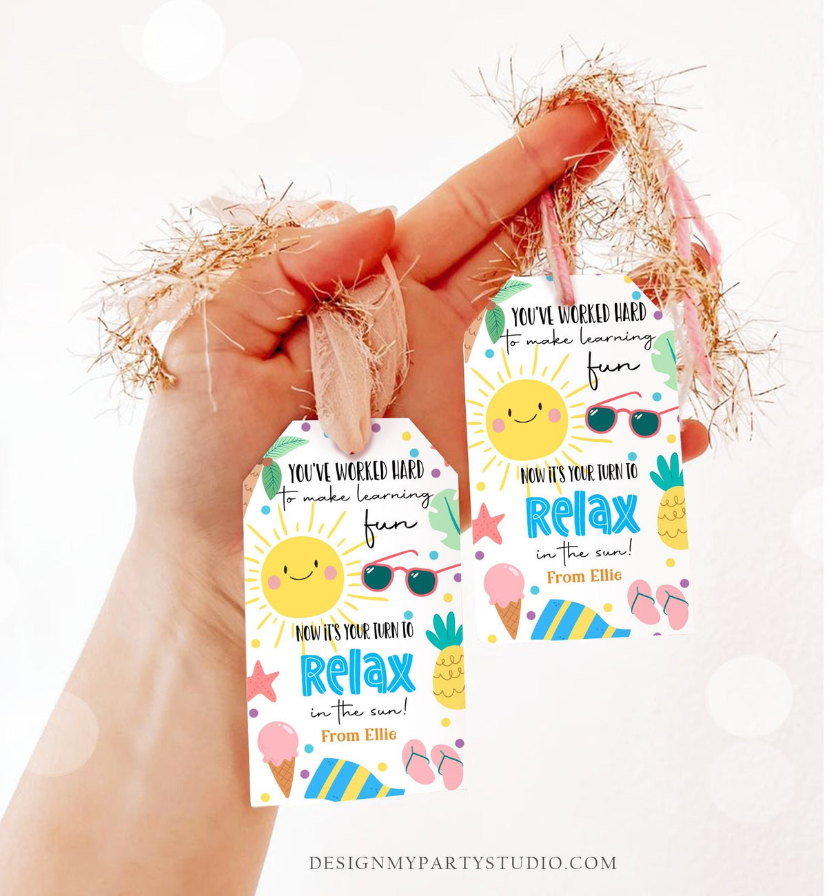 Editable Summer Teacher Appreciation Gift Tag Kids Your Turn To Relax In The Sun Tag End Of School Year Tag Digital Template Printable 0464