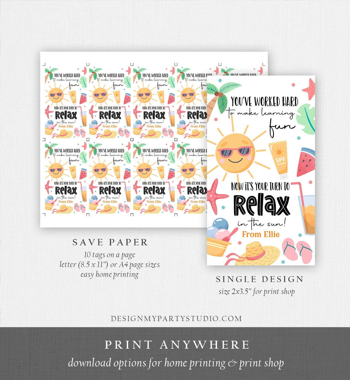 Editable Summer Teacher Appreciation Gift Tag Kids Your Turn To Relax In The Sun End Of School Year Digital Download Template Printable 0464