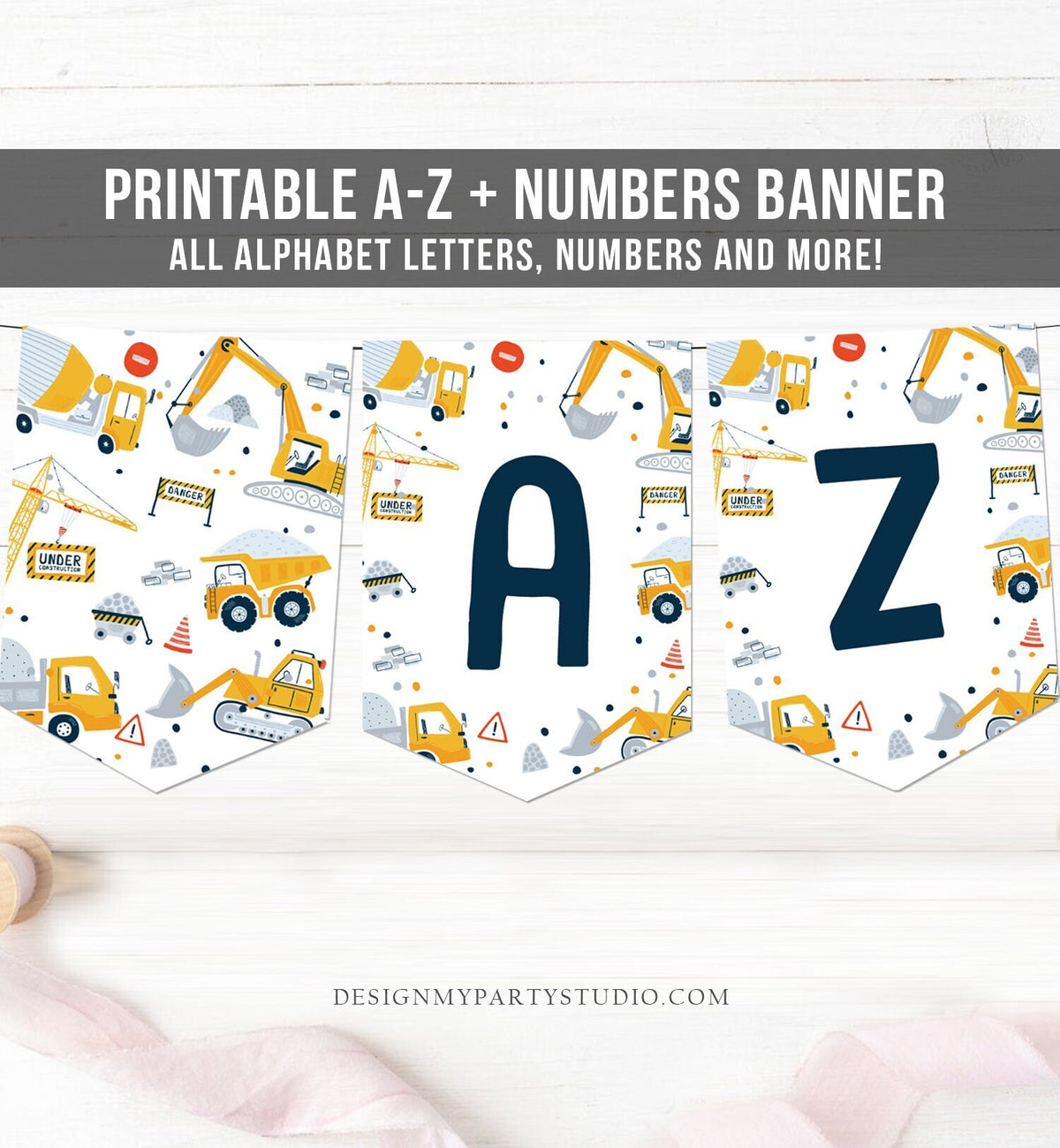 Construction Birthday Banner A-Z Alphabet Numbers Banner First Happy Birthday Banner Boy Dump Truck Digger Decor Printable 0458