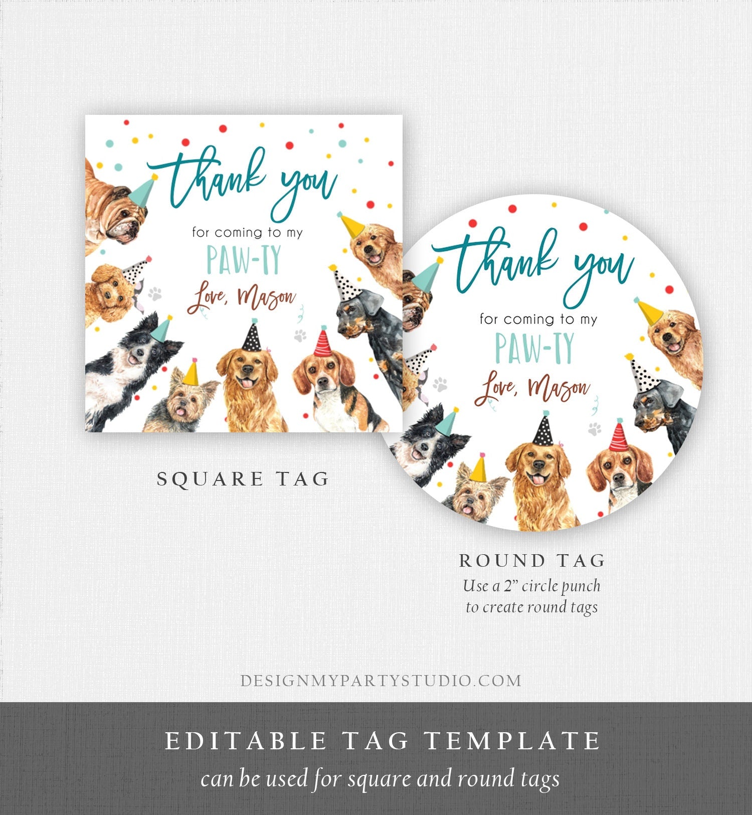 Editable Dogs Favor Tag Puppy Birthday Thank You Tags Boy Blue Paw-Ty Come Sit Stay Pup Dog Pet Vet Animal Digital Template Printable 0384