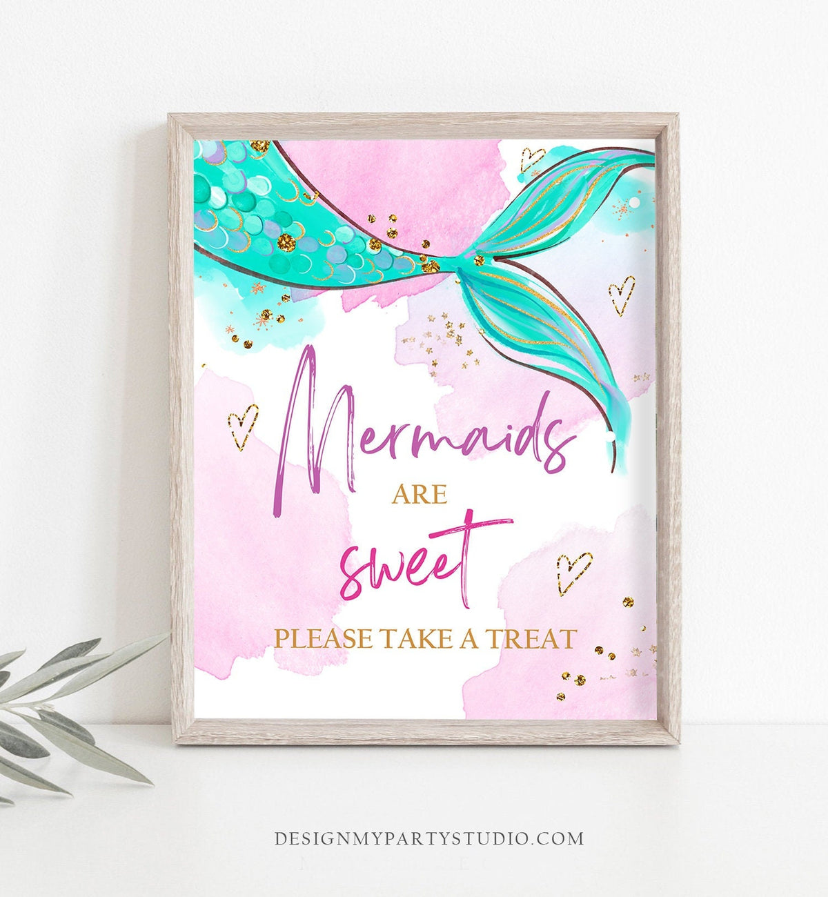 Mermaids are Sweet Sign Birthday Sign Table Decor Mermaid Take A Treat Sign Party Under The Sea Teal Favors Instant Download Printable 0403