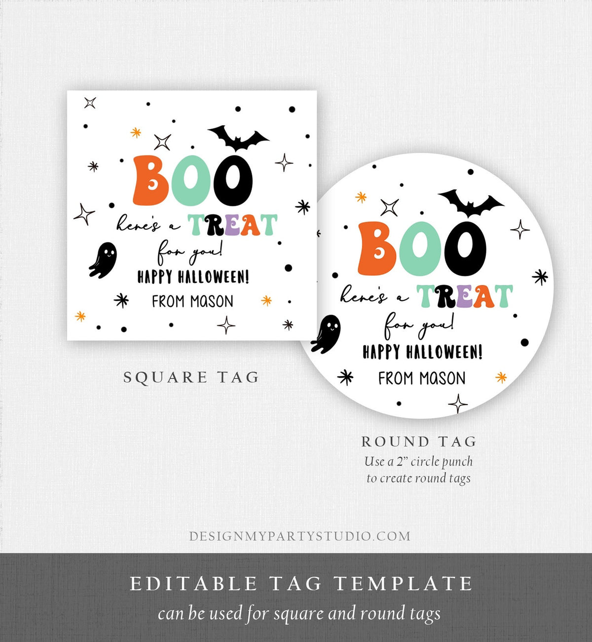 Editable Halloween Favor Tags Boo Gift Tags Costume Party Trick Or Treat Favor Tags Ghost Treat Tag Digital Download Template Printable 0261