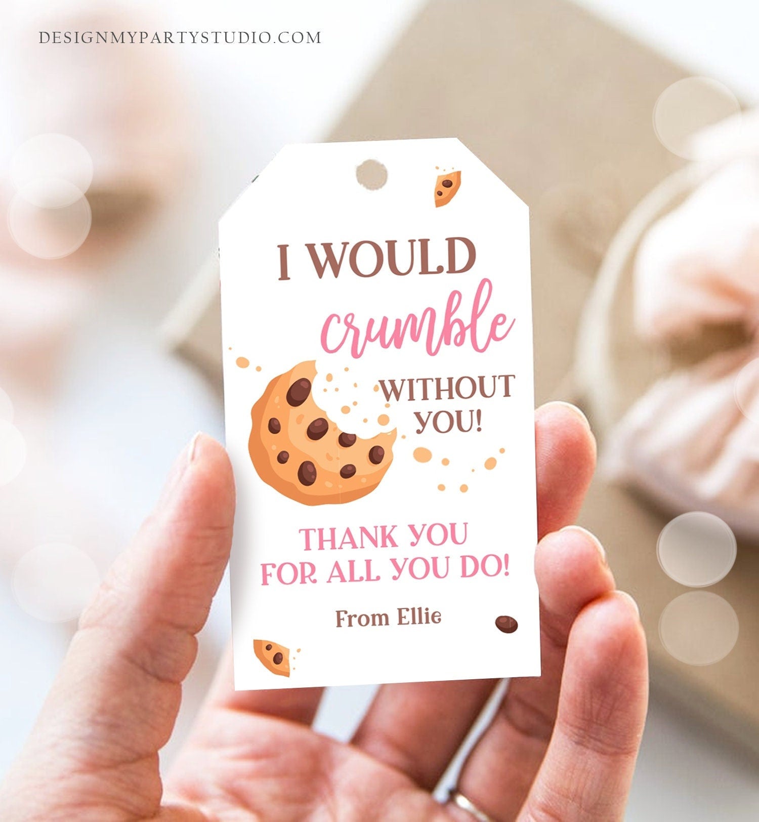 Editable Summer Teacher Appreciation Gift Tag Kids Would Crumble Without You Cookie Tag End Of School Year Digital Template Printable 0464