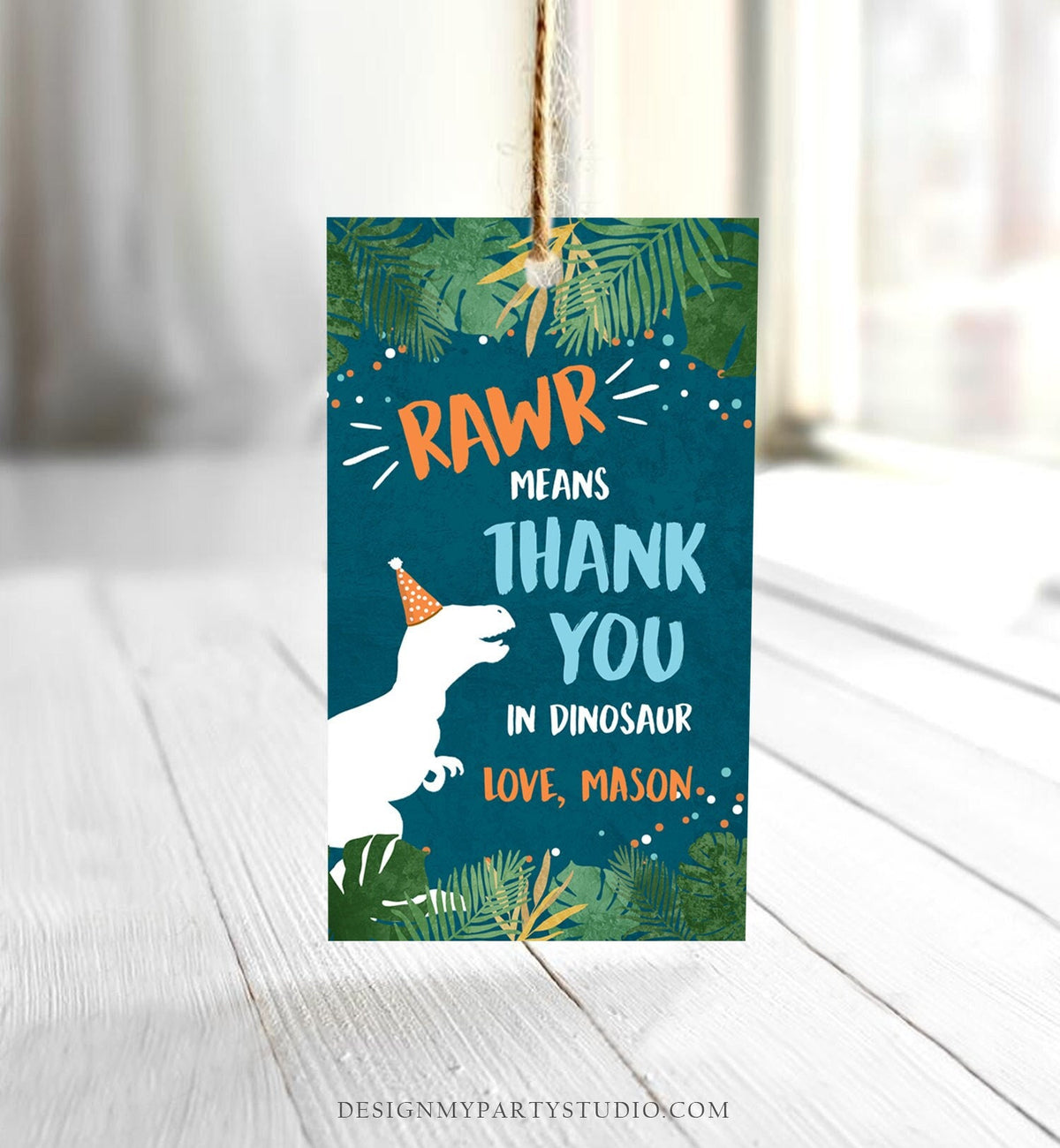 Editable Dinosaur Favor Tag T-Rex Gift Tags Dino Thank You for Stomping By Boy ROAR RAWR Means Thank You Corjl Template Printable 0378