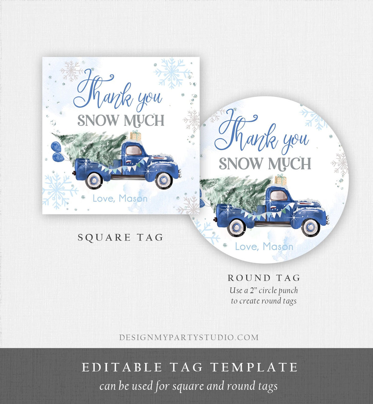 Editable Winter Onederland Favor Tag Christmas Tree Thank You Snow Much Blue Truck Birthday 1st Gift Tag Boy Digital Template Printable 0495