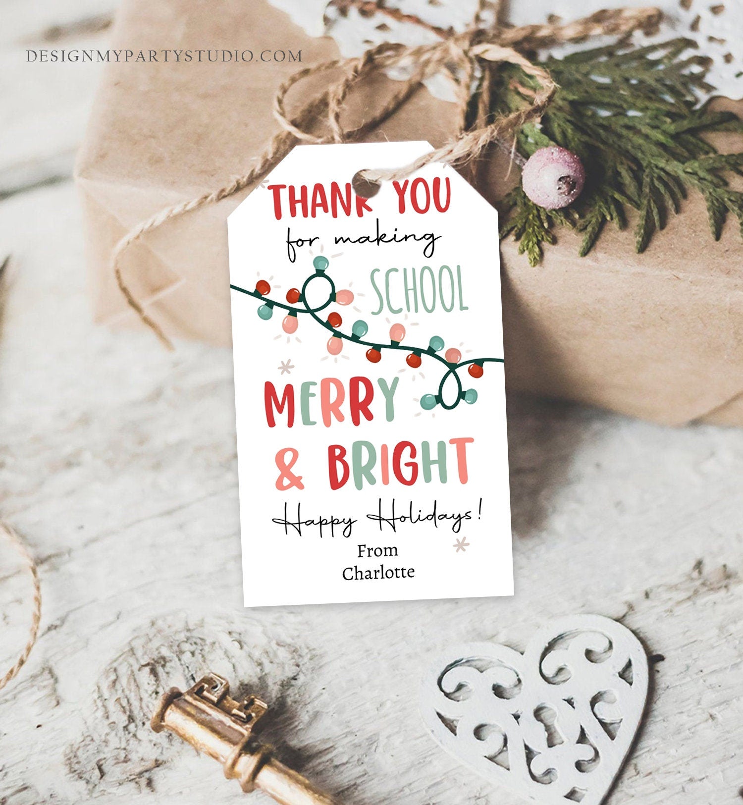 Editable Thank You for Making School Merry And Bright Gift Tags Teacher Christmas Tag Holiday Kids School Lights Tag Printable Corjl 0443