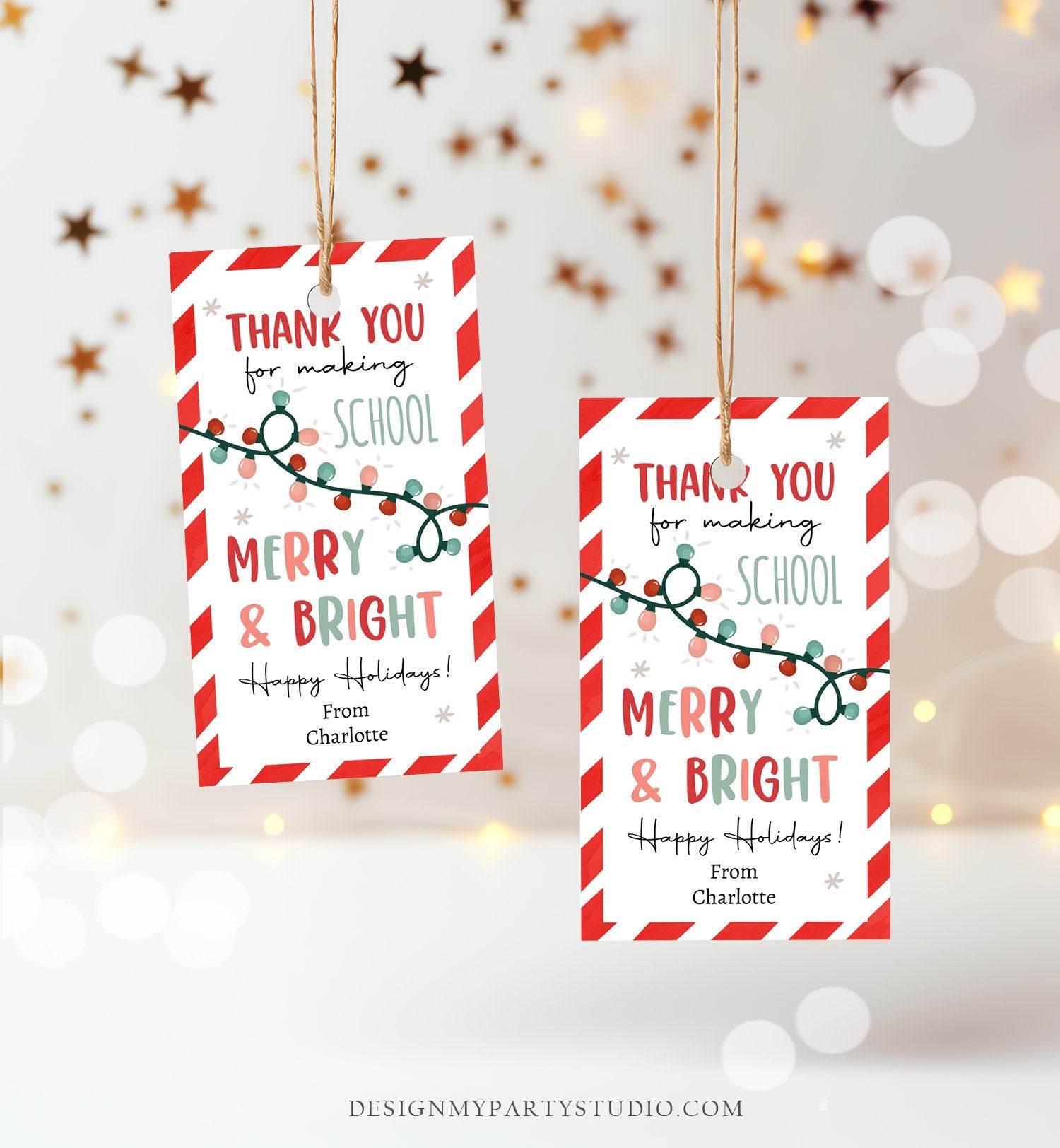 Editable Thank You for Making School Merry And Bright Gift Tags Teacher Christmas Tag Holiday Kids Lights Digital Template Printable 0443