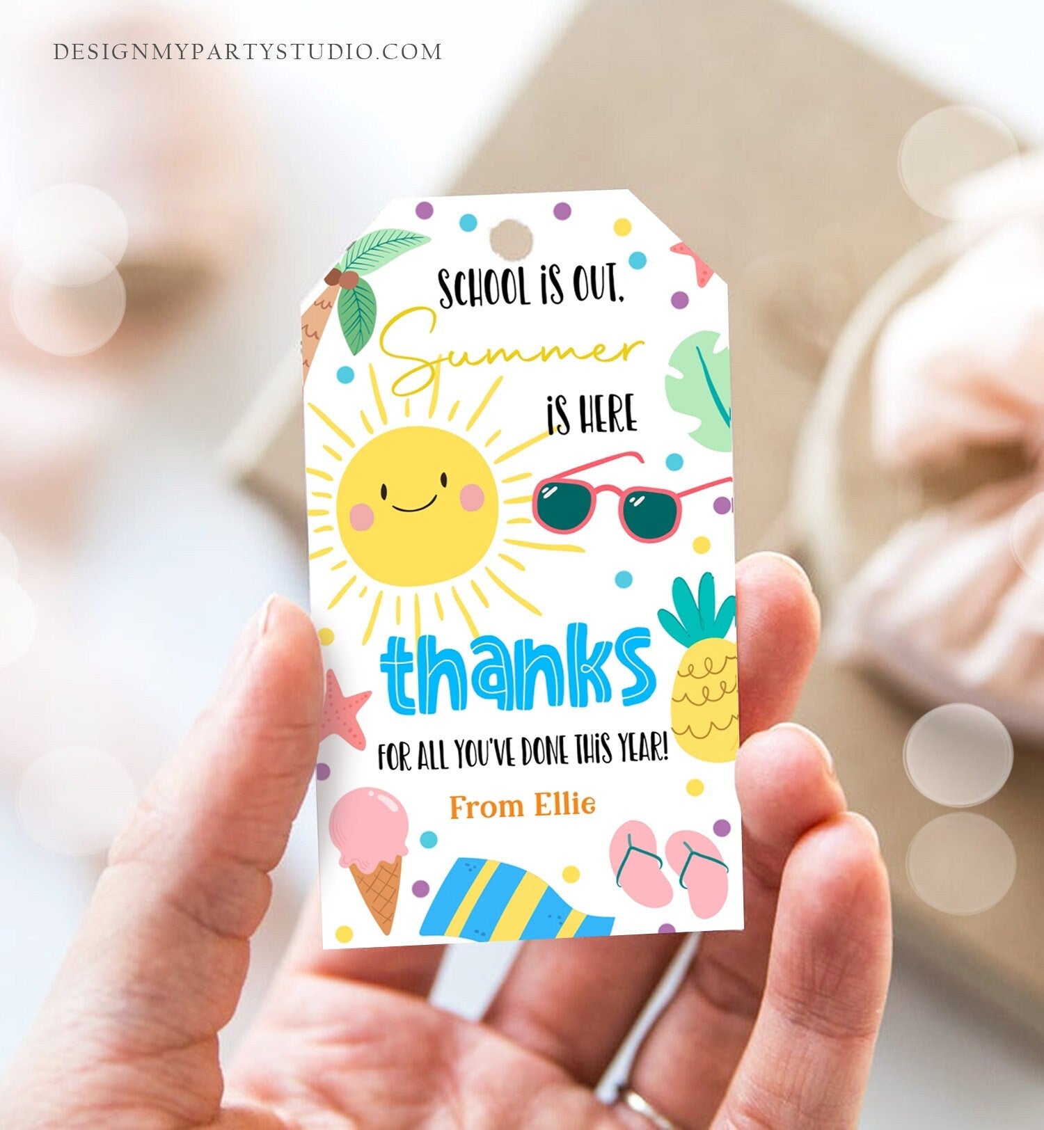 Editable Teacher Appreciation Gift Tags Sunshine Thank You Tag School is Out Summer is Here End of Year Tag Digital Template Printable 0464