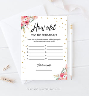 Editable How Old Was The Bride-to-Be Bridal Shower Game Wedding Shower Activity Floral Pink Gold Confetti Corjl Template Printable 0030 0318