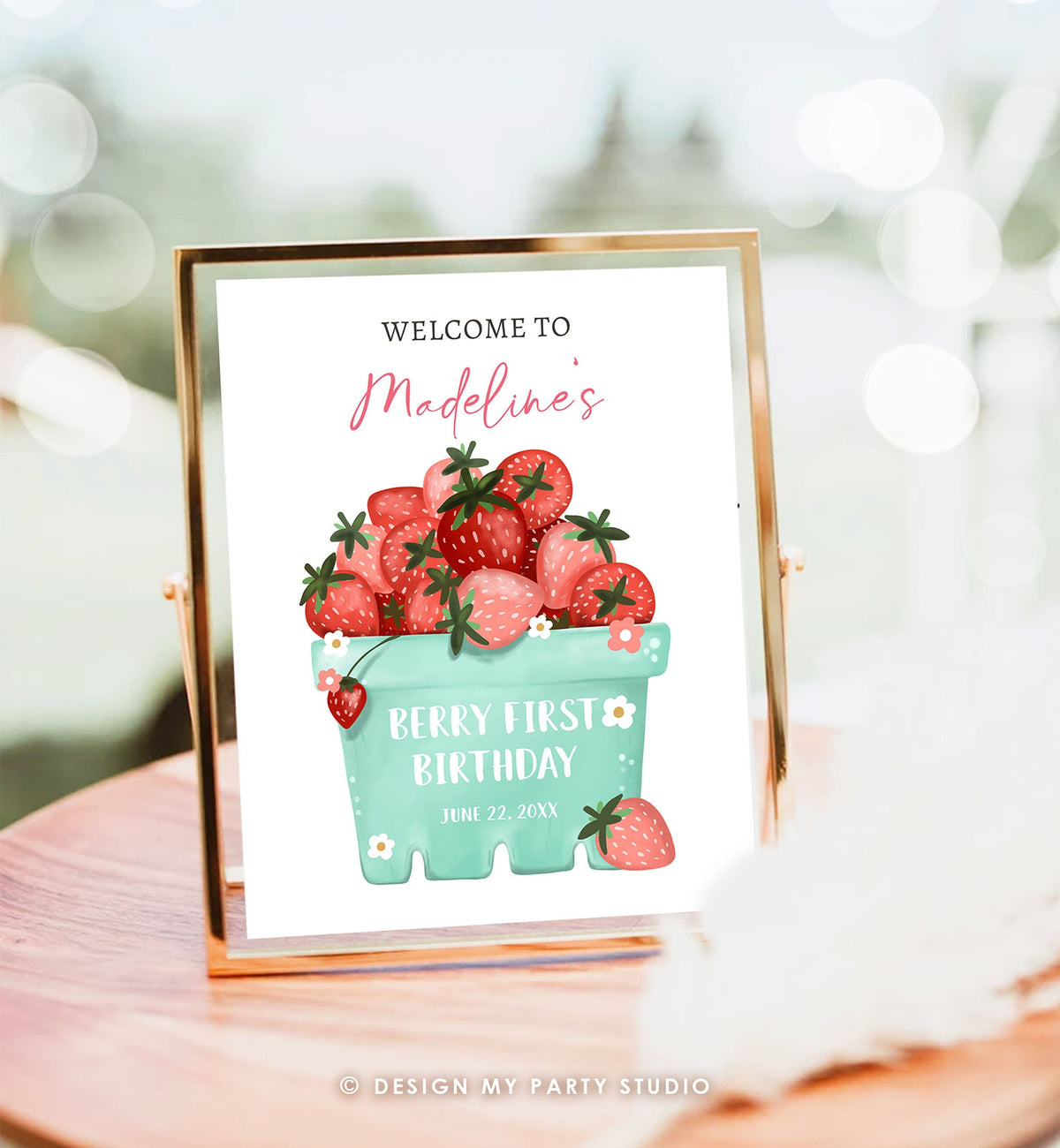 Editable Strawberry Welcome Sign Strawberry Birthday Party Farmers Market Girl Berry First Berry Sweet Digital Template Printable 0506