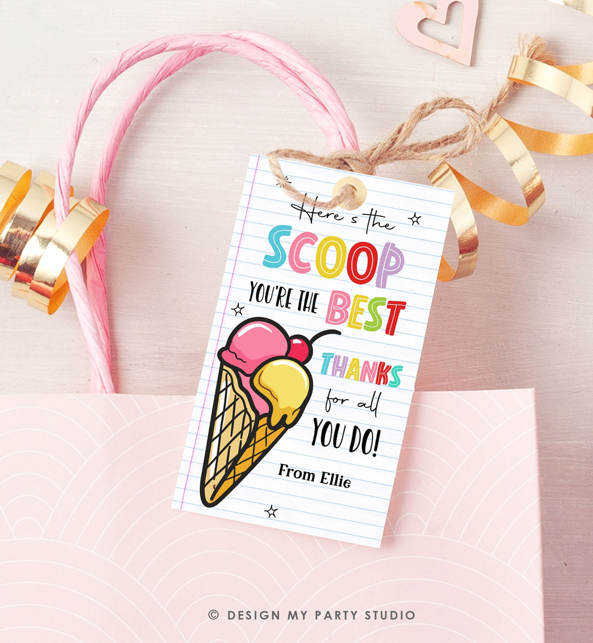 Editable Summer Ice Cream Teacher Appreciation Tag Kids End Of School Year Here&#39;s the Scoop Employee Nurse Digital Template Printable 0464