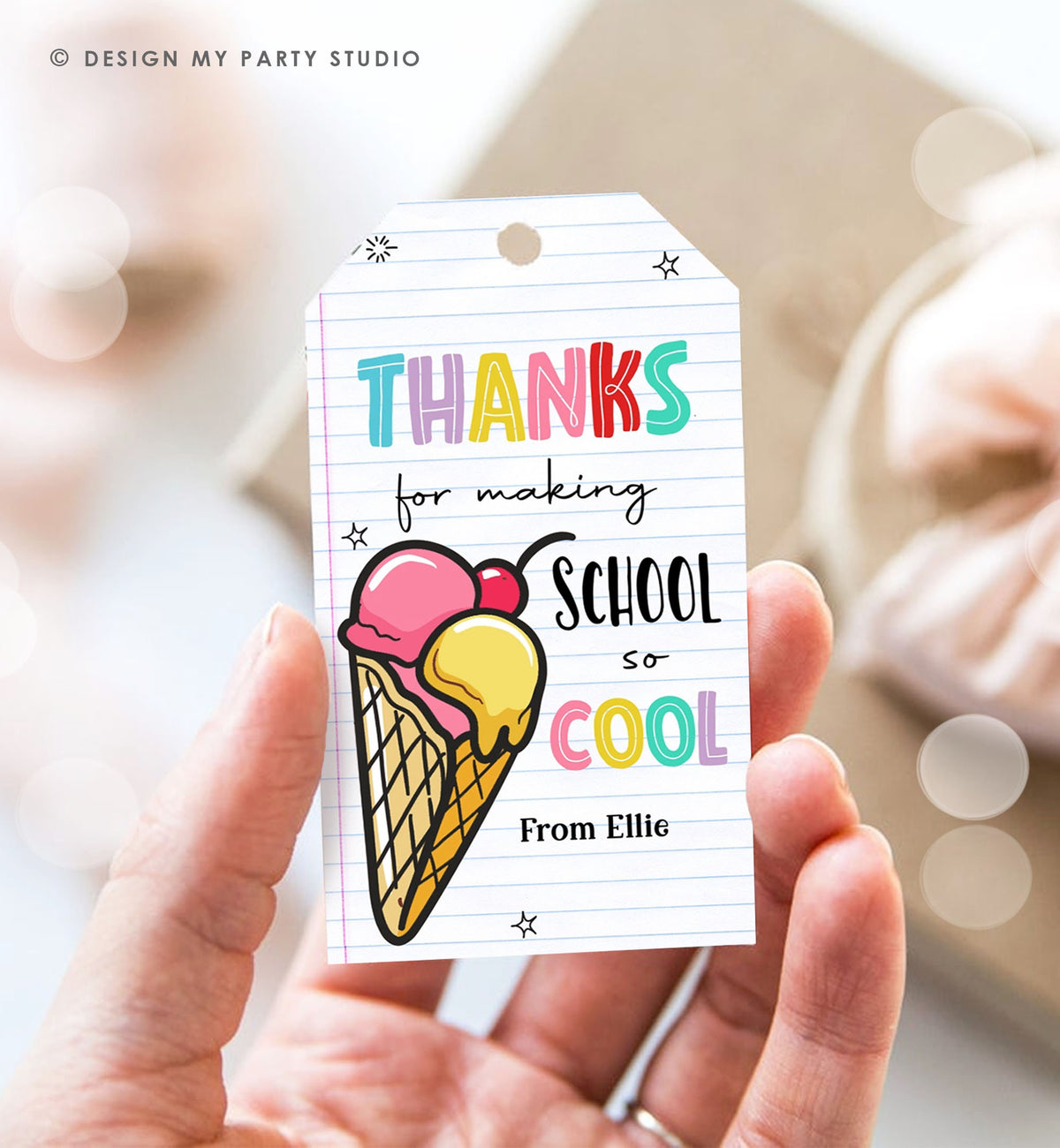 Editable Summer Ice Cream Teacher Appreciation Tag Kids End Of School Year Scoop Cool Thank You Classroom Digital Template Printable 0464
