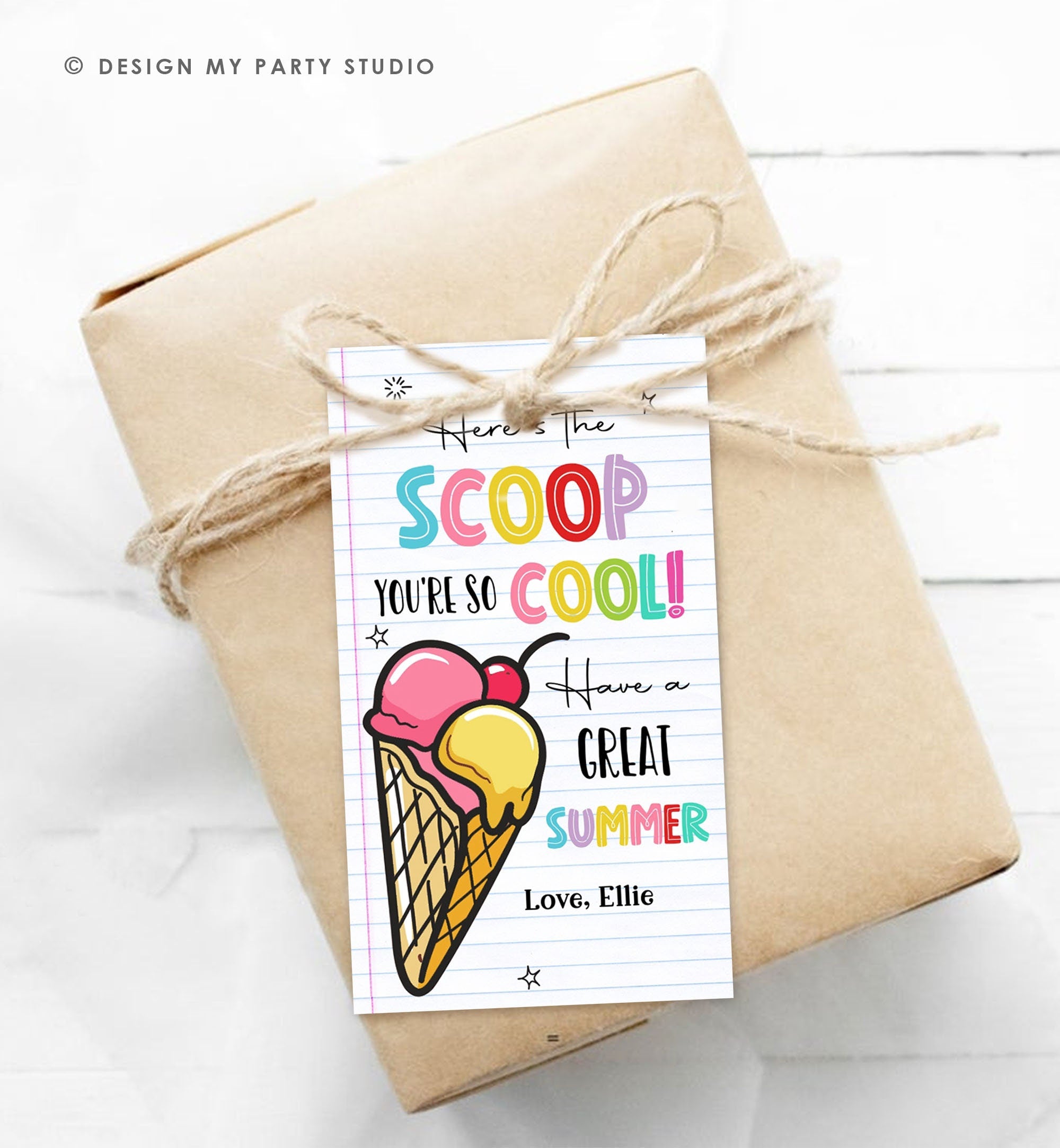 Editable Summer Ice Cream Teacher Appreciation Tag Kids End Of School Year Here's the Scoop You're so Cool Digital Template Printable 0464