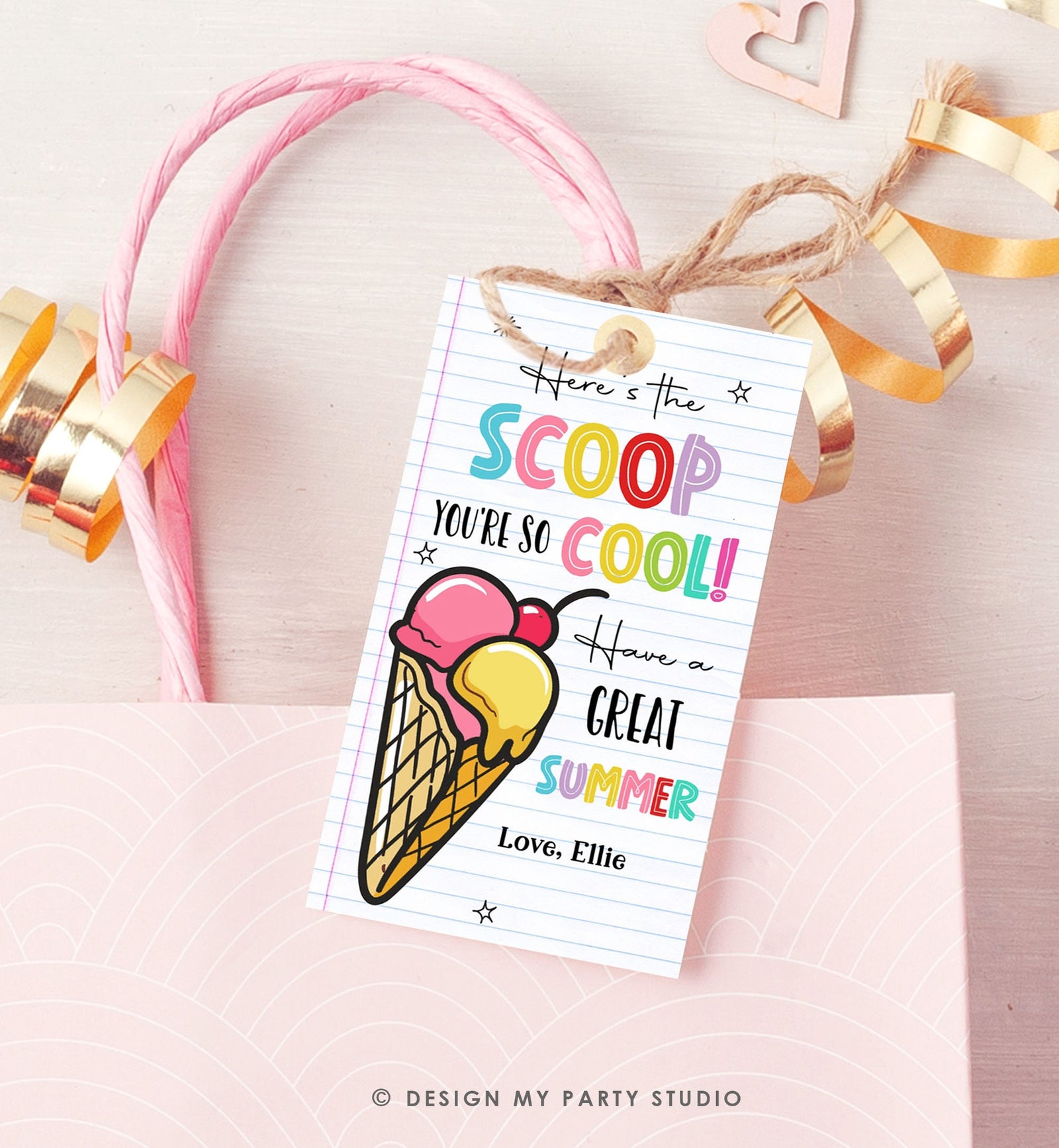 Editable Summer Ice Cream Teacher Appreciation Tag Kids End Of School Year Here's the Scoop You're so Cool Digital Template Printable 0464