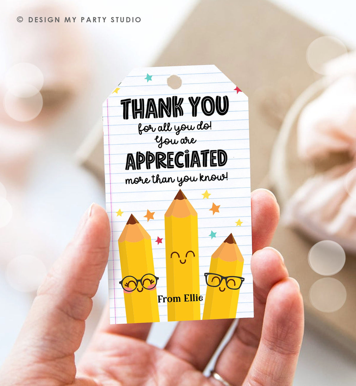 Editable Teacher Appreciation Tag Teacher Tag Thank You Gift Tag End of School Year Appreciation Week Pencil Digital Template Printable 0464