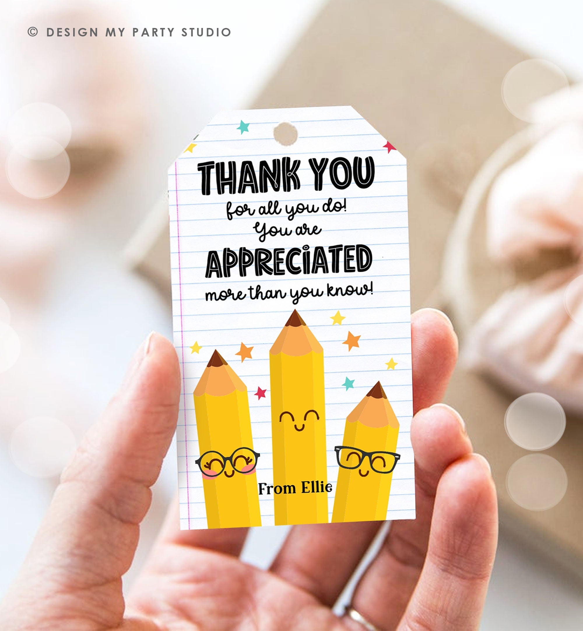 Editable Teacher Appreciation Tag Teacher Tag Thank You Gift Tag End of School Year Appreciation Week Pencil Digital Template Printable 0464