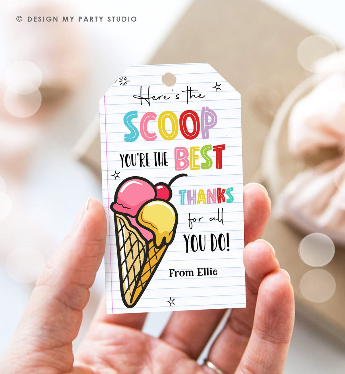 Editable Summer Ice Cream Teacher Appreciation Tag Kids End Of School Year Here&#39;s the Scoop Employee Nurse Digital Template Printable 0464