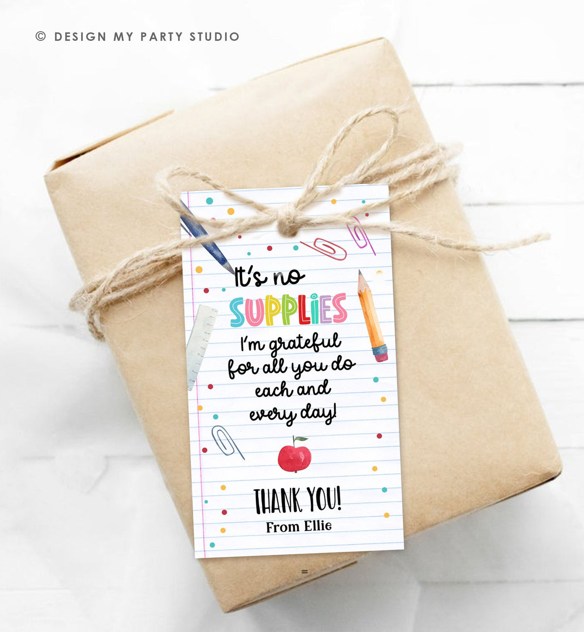 Editable Teacher Appreciation Tags Teacher Tag End of School Year Appreciation Week It&#39;s No Supplies You&#39;re Amazing Template Printable 0464