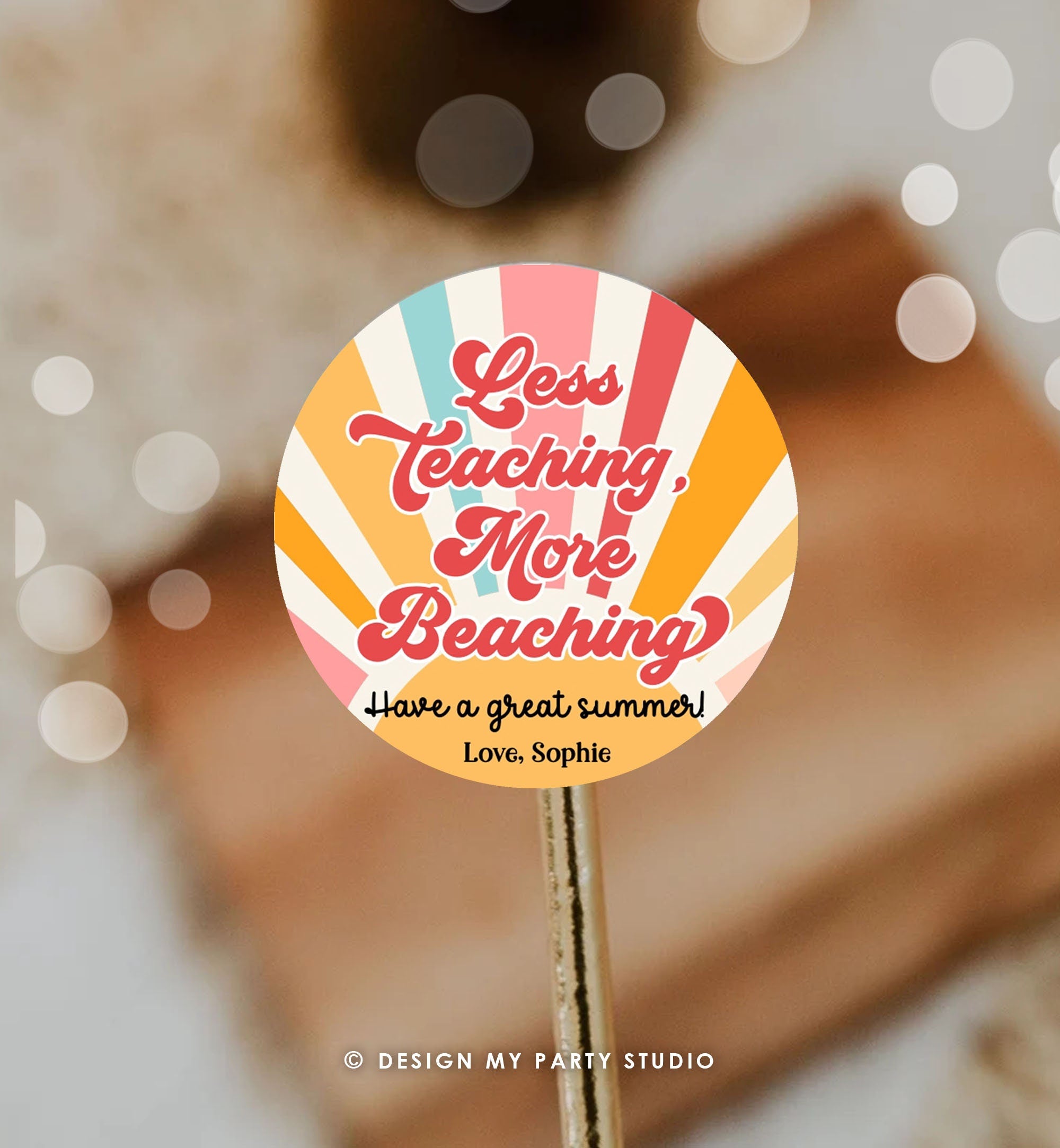 Editable Summer Teacher Appreciation Gift Tag Kids Less Teaching More Beaching Tag End Of School Year Tag Digital Template Printable 0464