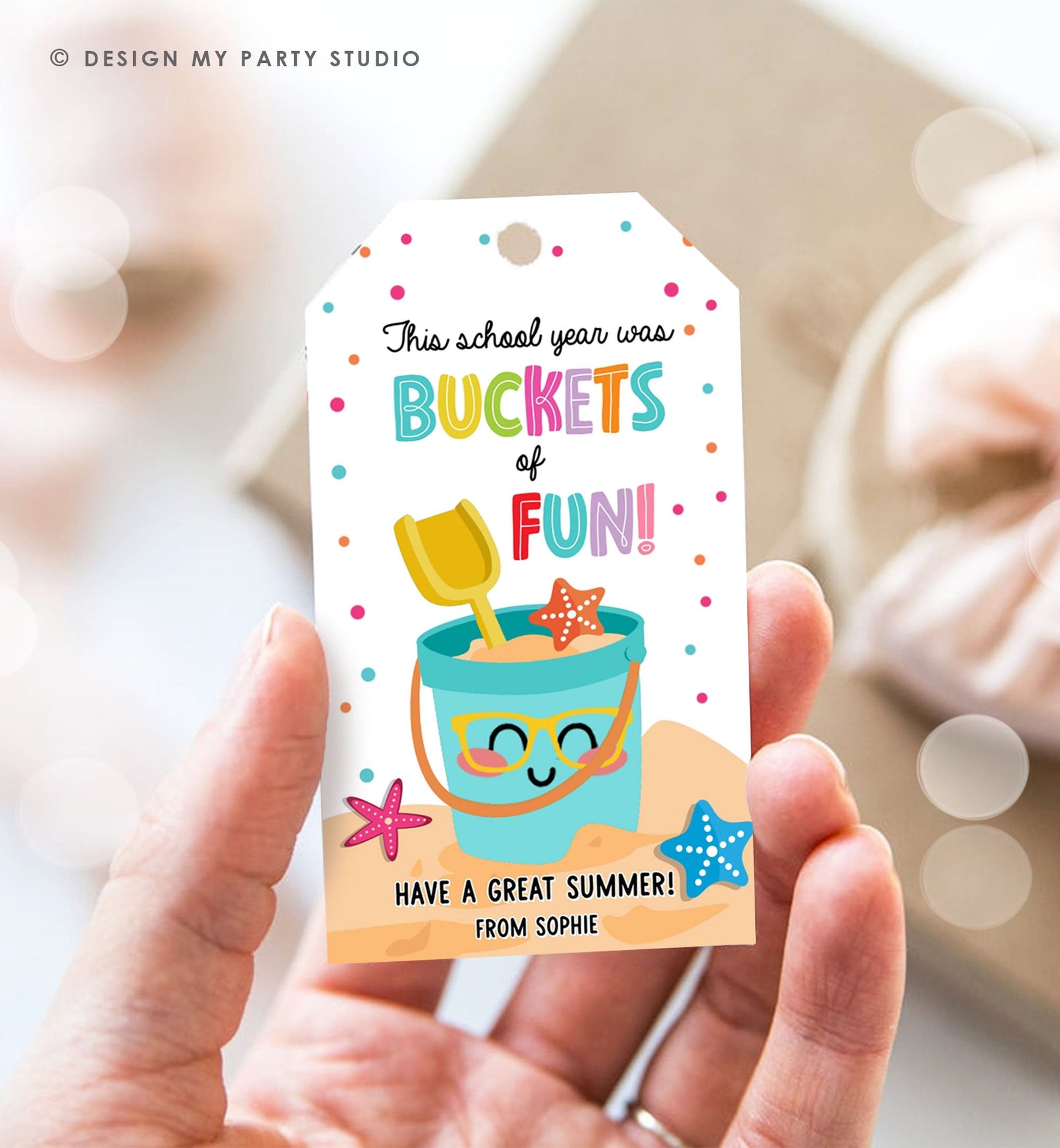 Editable Last Day of School Tag Buckets of Fun Summer End Of Year Tag Classroom Beach Teacher Appreciation Digital Template Printable 0464